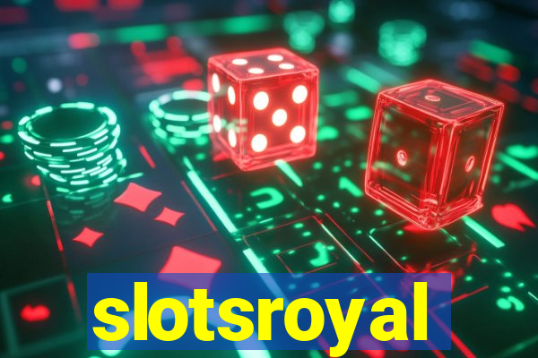 slotsroyal