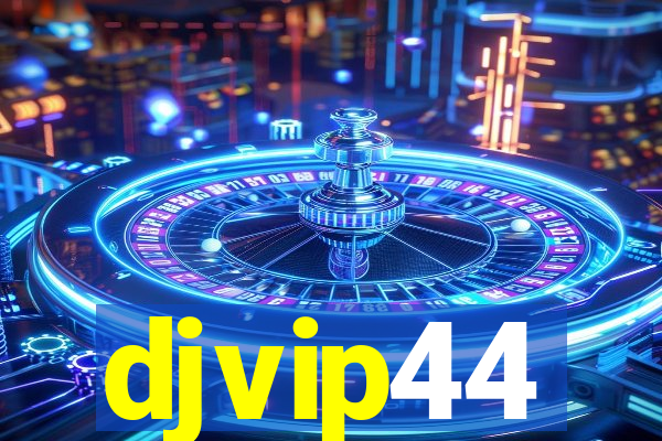 djvip44