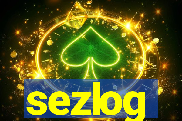 sezlog