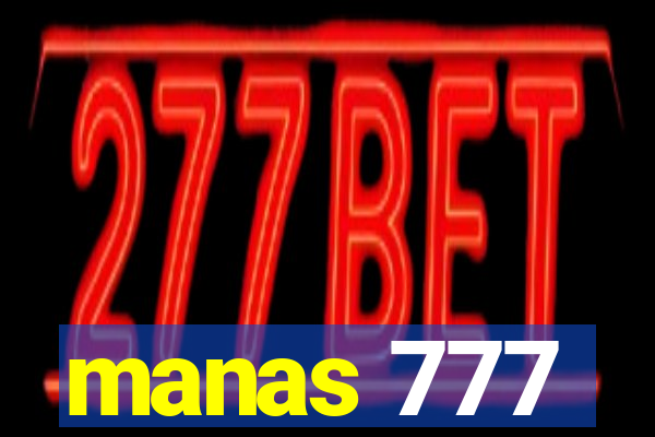 manas 777