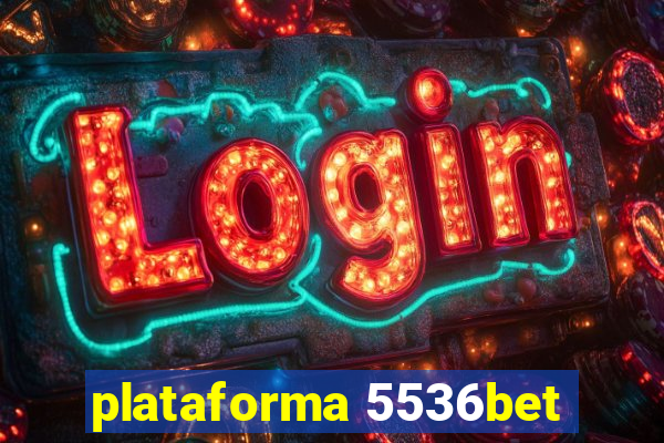 plataforma 5536bet