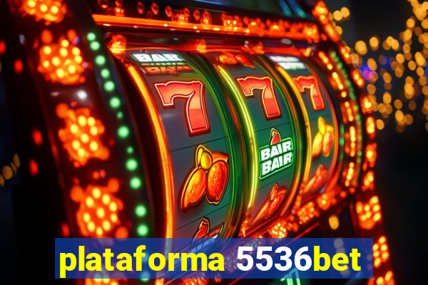 plataforma 5536bet