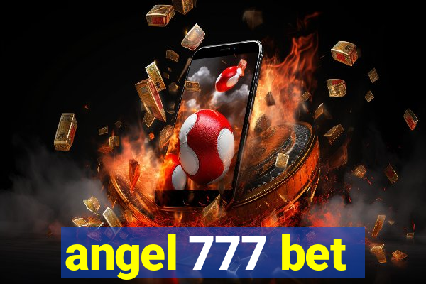 angel 777 bet