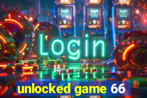 unlocked game 66