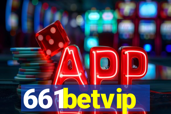 661betvip