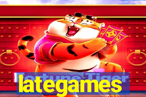 lategames