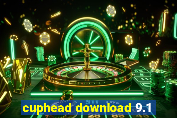 cuphead download 9.1