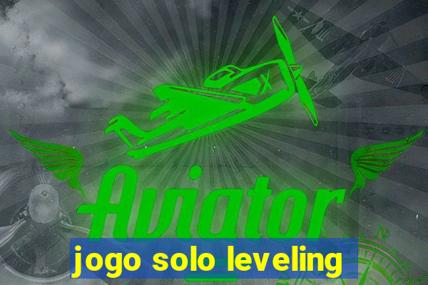 jogo solo leveling