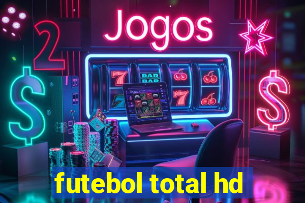 futebol total hd