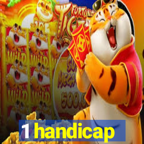 1 handicap