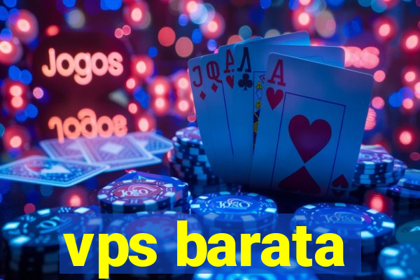 vps barata