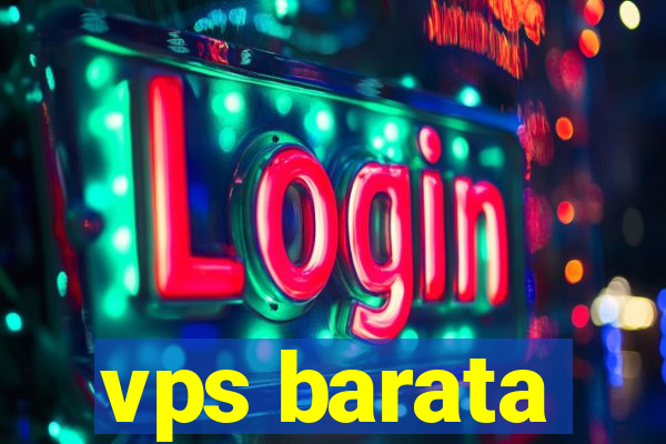 vps barata