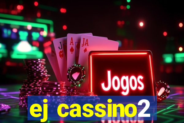 ej cassino2