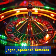 jogos japoneses famosos