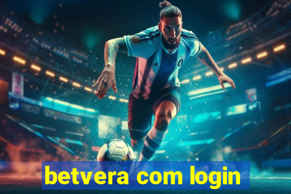 betvera com login