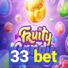 33 bet