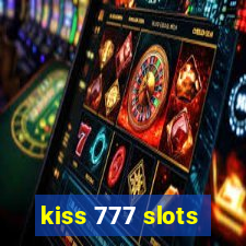 kiss 777 slots