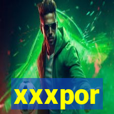 xxxpor