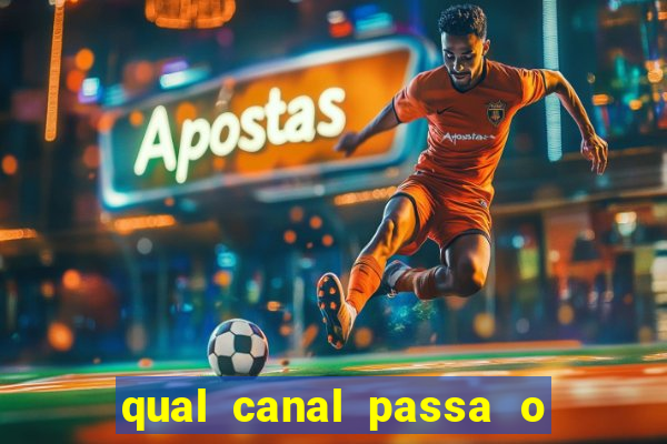 qual canal passa o jogo do inter hj