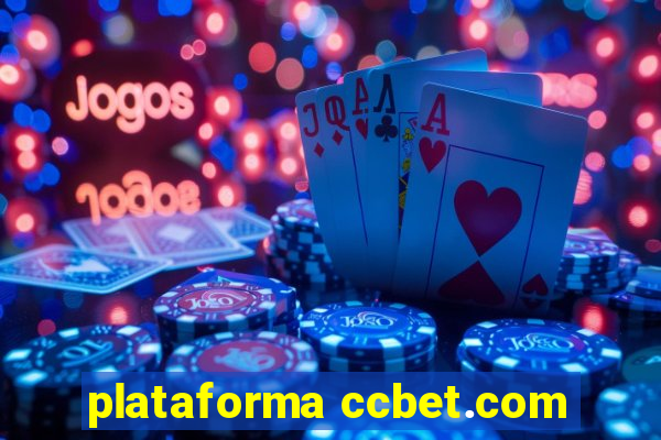 plataforma ccbet.com