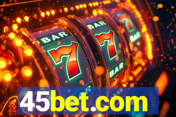 45bet.com