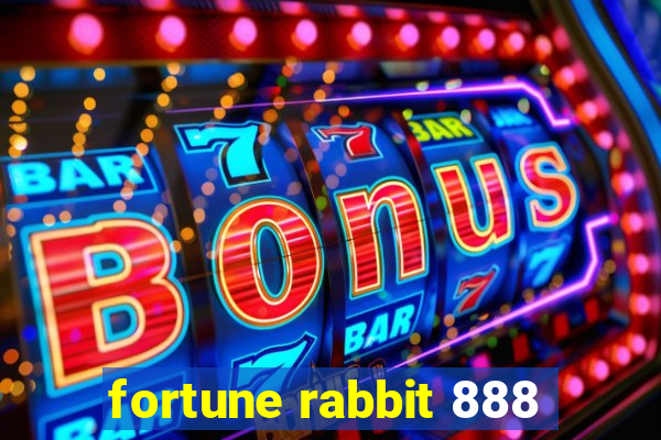 fortune rabbit 888