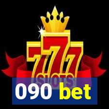 090 bet