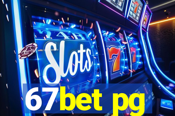 67bet pg