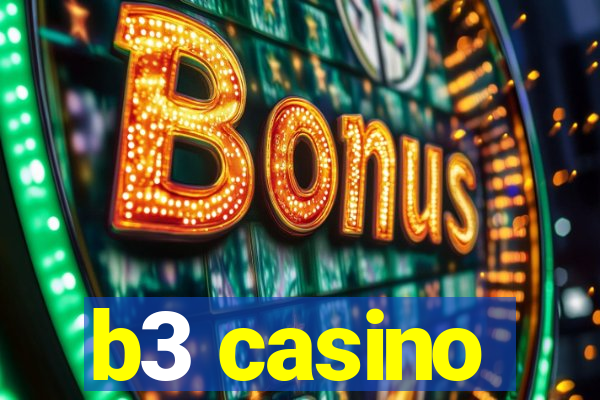 b3 casino