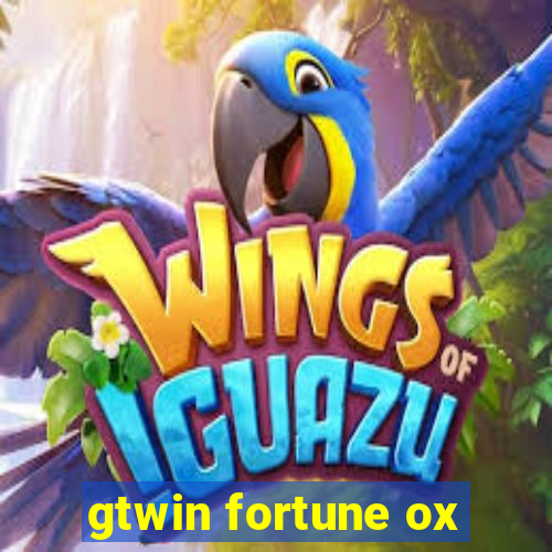 gtwin fortune ox