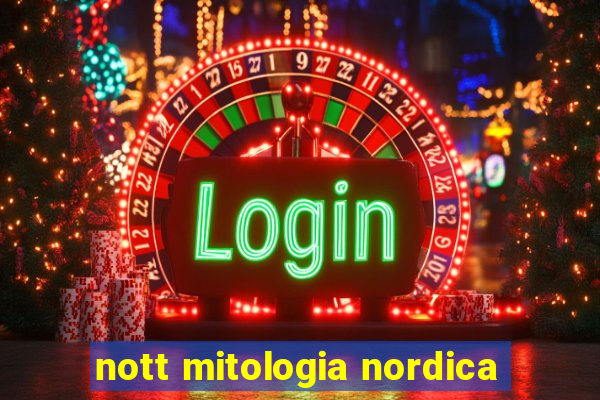 nott mitologia nordica