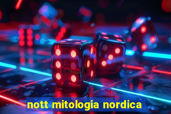 nott mitologia nordica