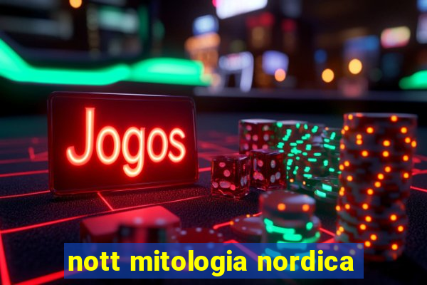 nott mitologia nordica