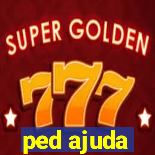 ped ajuda