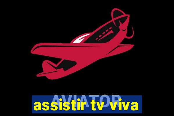 assistir tv viva