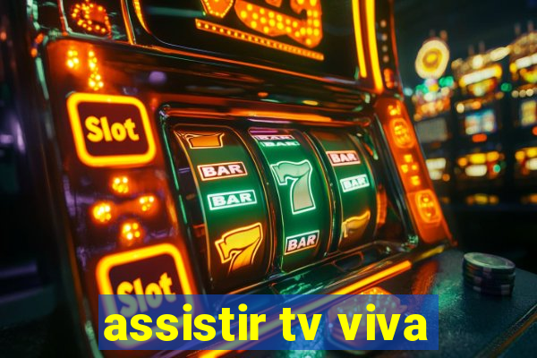 assistir tv viva