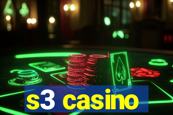 s3 casino