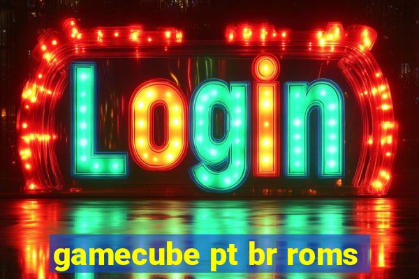 gamecube pt br roms