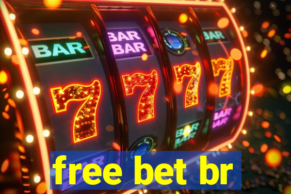 free bet br