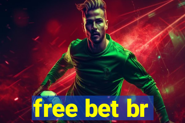 free bet br