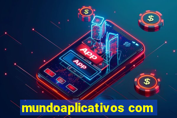 mundoaplicativos com