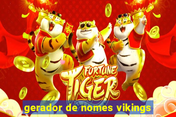 gerador de nomes vikings