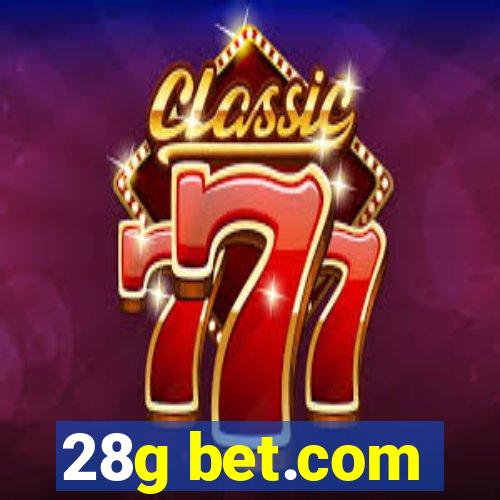 28g bet.com