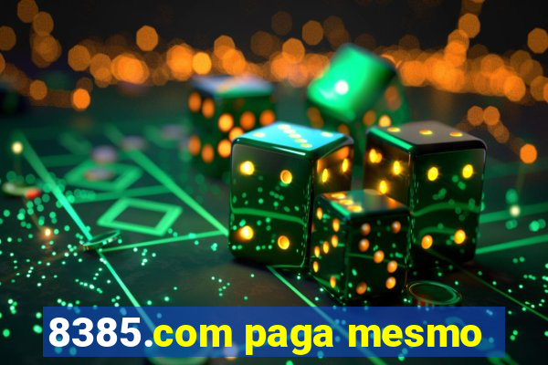 8385.com paga mesmo