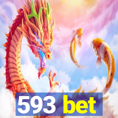 593 bet