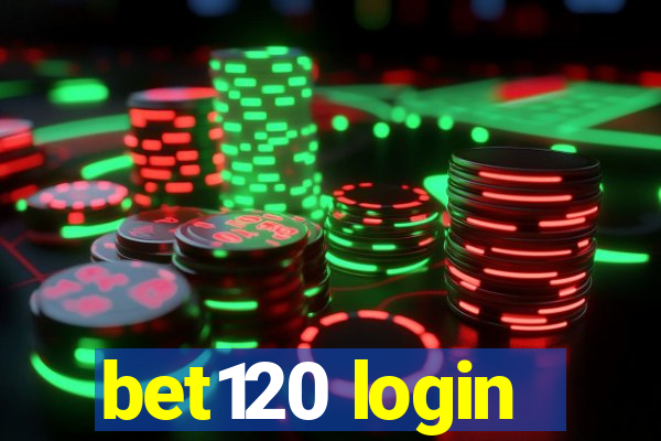 bet120 login