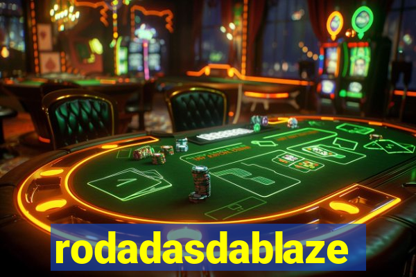 rodadasdablaze