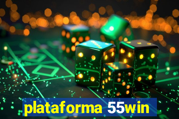 plataforma 55win