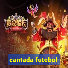 cantada futebol