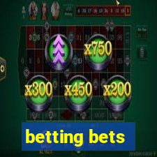 betting bets